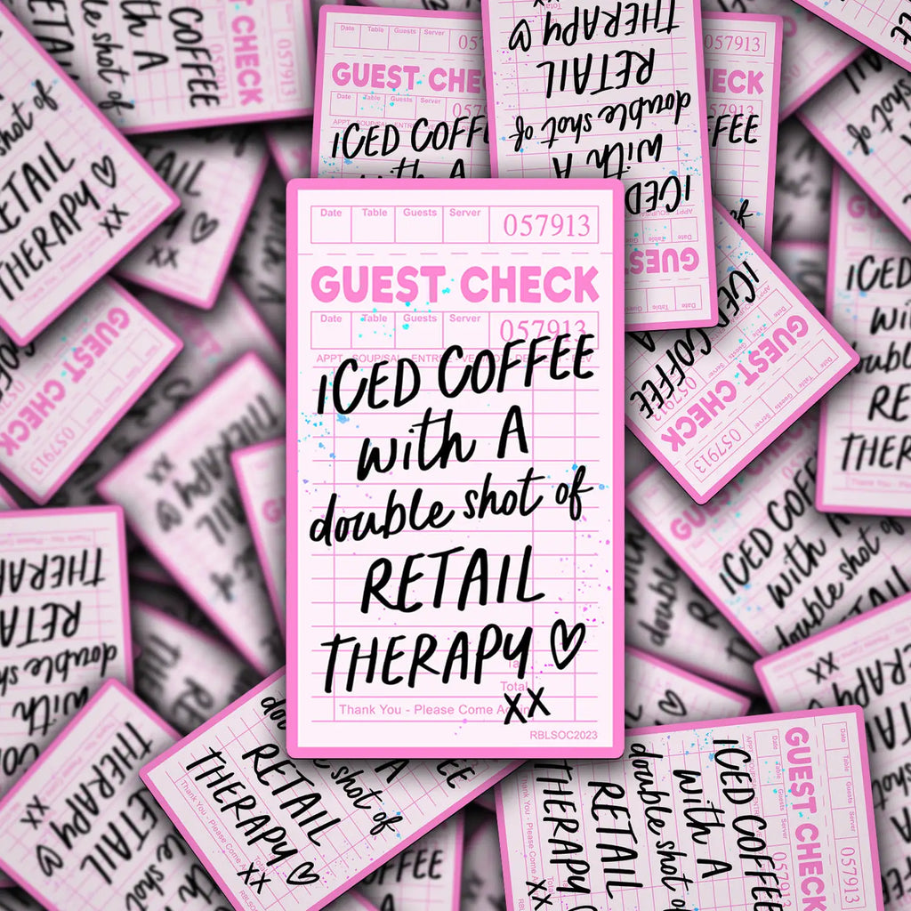 ICED COFFEE & RETAIL THERAPY STICKER