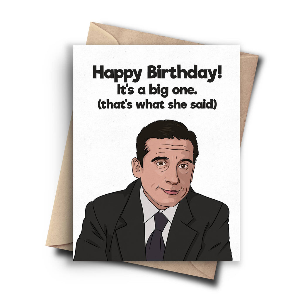 HAPPY BIRTHDAY (THAT'S WHAT SHE SAID) MICHAEL SCOTT CARD