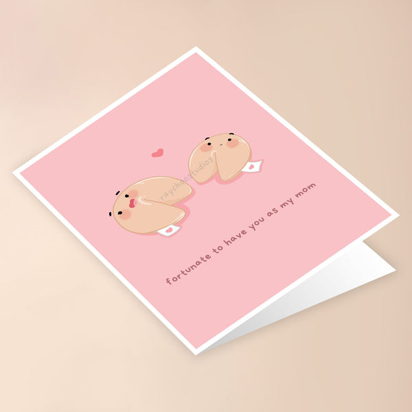 FORTUNATE TO HAVE YOU AS MY MOM CARD - 2