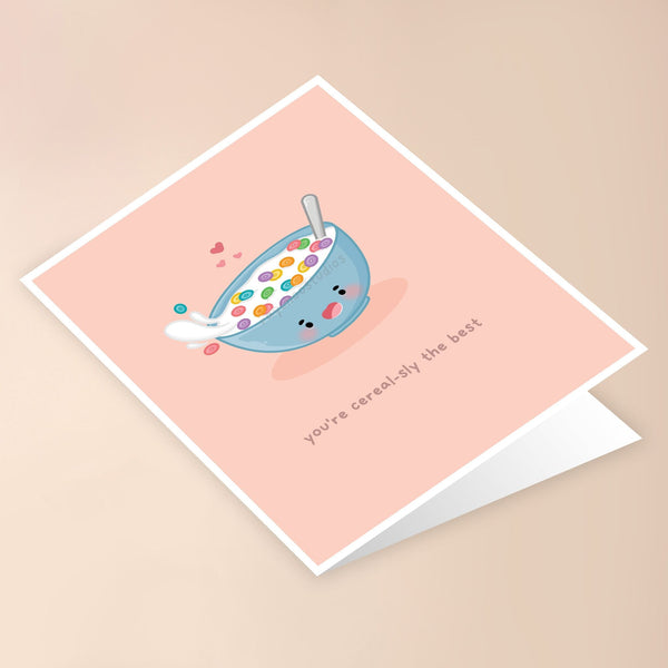 YOU'RE CEREAL-SLY THE BEST GREETING CARD - 2