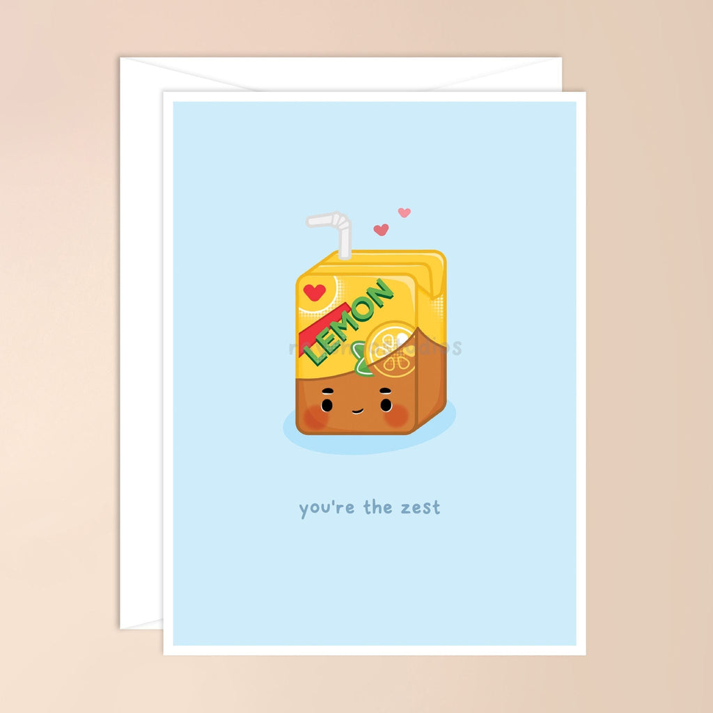 YOU'RE THE ZEST GREETING CARD - 1