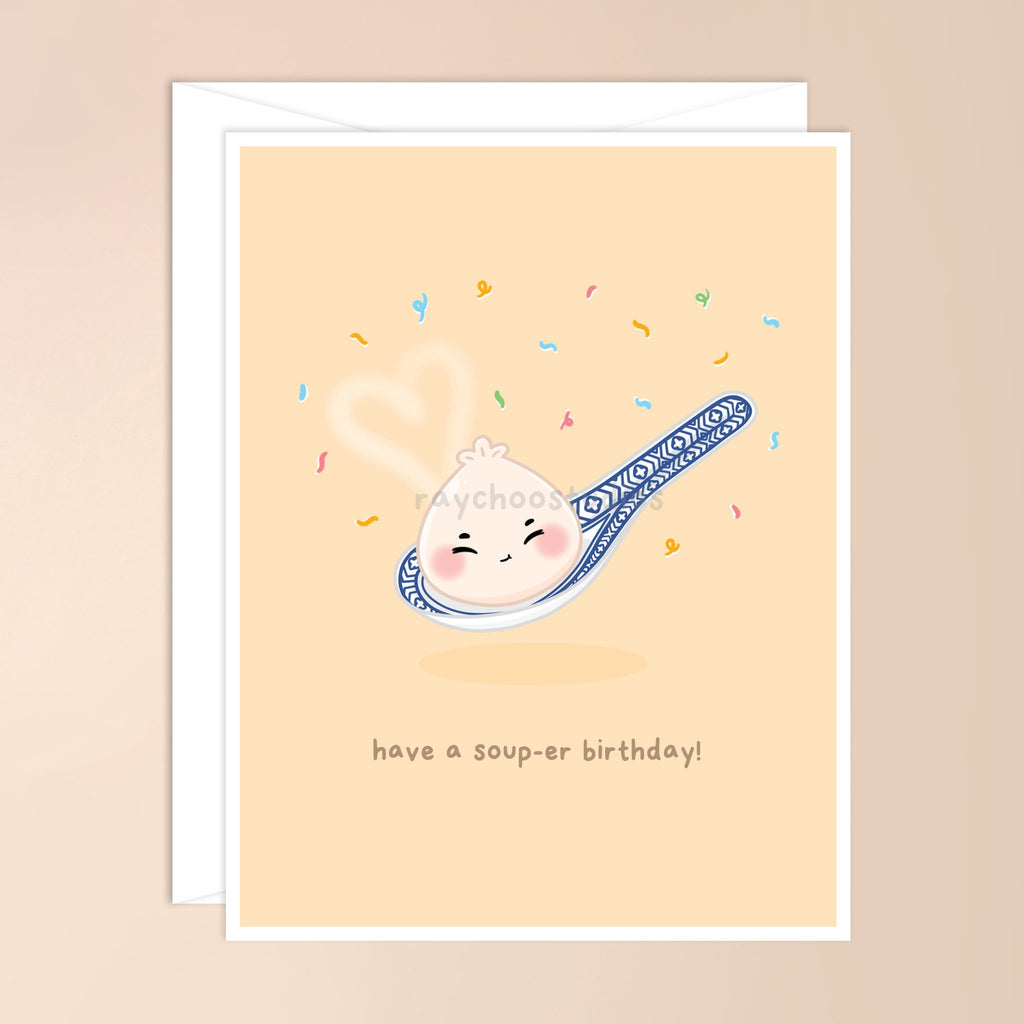HAVE A SOUP-ER BIRTHDAY - 1