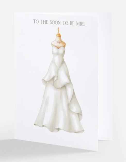 TO THE SOON TO BE MRS.