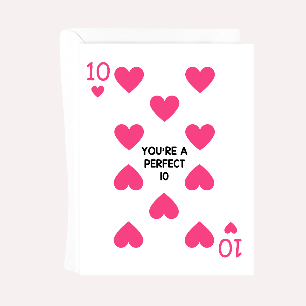 YOU'RE A PERFECT 10 CARD