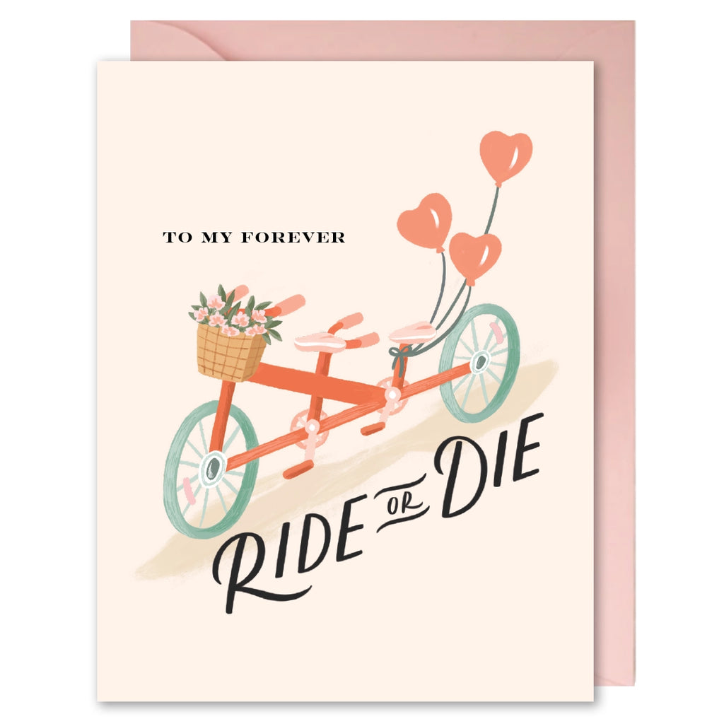 RIDE OR DIE CARD