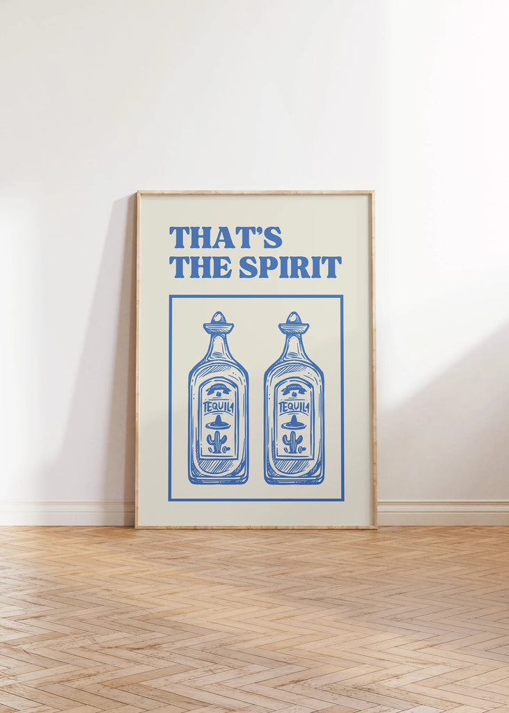 THAT'S THE SPIRIT PRINT